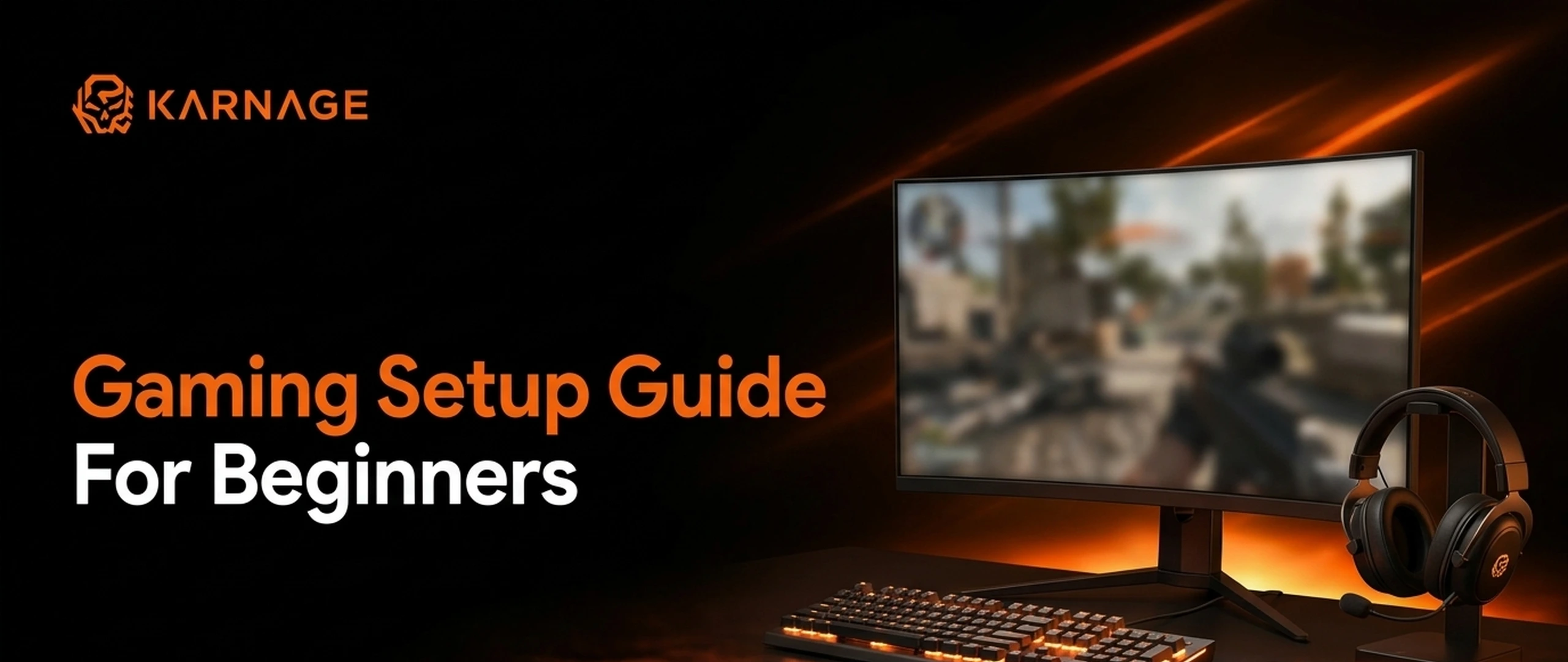 Gaming Setup Guide: Perfect PC Gaming Setup for Beginners